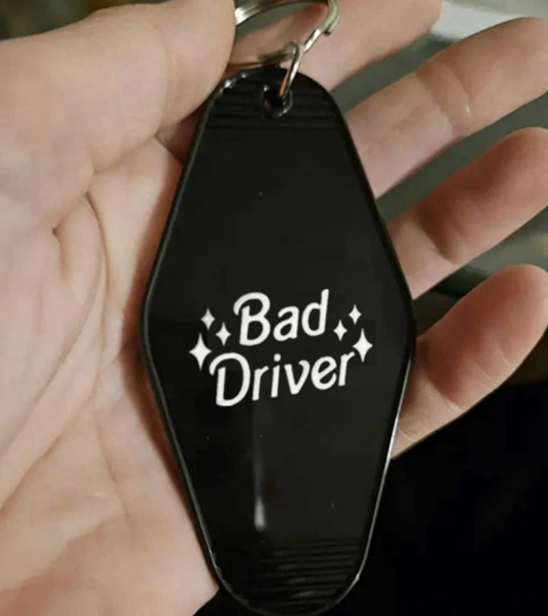 Bad Driver Hotel Keyring