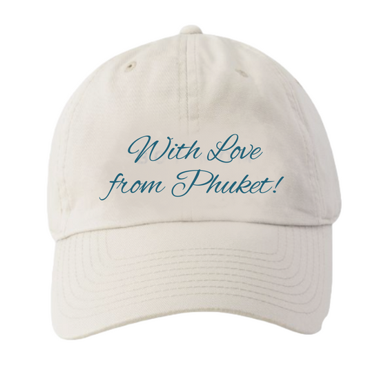 with love from phuket! dad cap